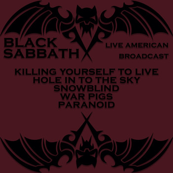 Black Sabbath - Live American Broadcast (Live [Explicit])