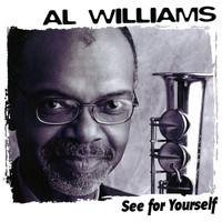 Al Williams III - See for Yourself