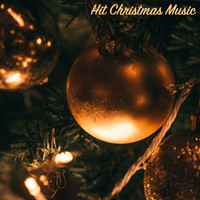 Christmas Hits & Christmas Songs, Christmas Hits Collective, Christmas Music - Hit Christmas Music
