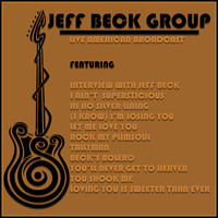 Jeff Beck - Live American Broadcast (Live)