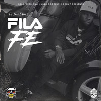Fe Tha Don - Fila FE (Explicit)