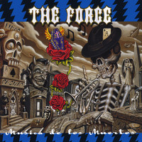 The Force - Musica de los Muertos