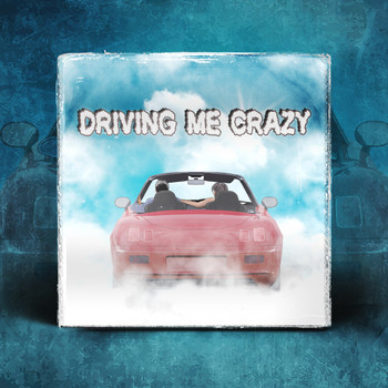 Rasta - Driving Me Crazy (Explicit)