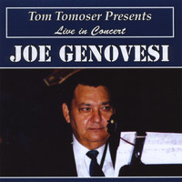 Joe Genovesi - TomTomoser Presents Live In Concert Joe Genovesi with Sharon Saulnier
