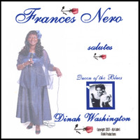 Frances Nero - Frances Nero salutes Dinah Washington