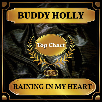 Buddy Holly - Raining in My Heart (Billboard Hot 100 - No 88)
