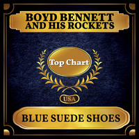 Boyd Bennett and his rockets - Blue Suede Shoes (Billboard Hot 100 - No 63)