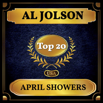 Al Jolson - April Showers (Billboard Hot 100 - No 16)
