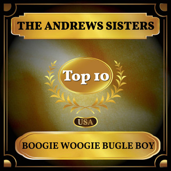 The Andrews Sisters - Boogie Woogie Bugle Boy (Billboard Hot 100 - No 6)