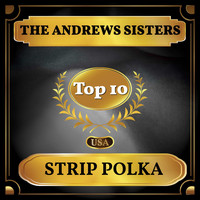 The Andrews Sisters - Strip Polka (Billboard Hot 100 - No 6)