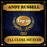 Andy Russell - I'll Close My Eyes (Billboard Hot 100 - No 15)
