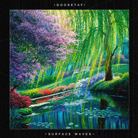 goosetaf - Surface Waves