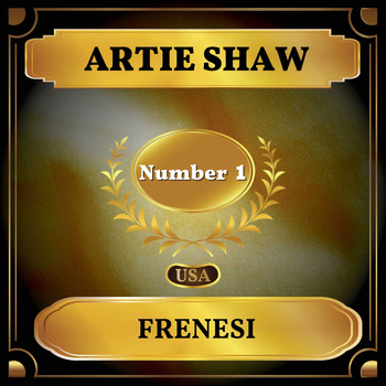 Artie Shaw - Frenesi (Billboard Hot 100 - No 1)