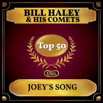 Bill Haley & His Comets - Joey's Song (Billboard Hot 100 - No 46)