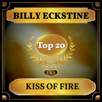 Billy Eckstine - Kiss of Fire (Billboard Hot 100 - No 16)