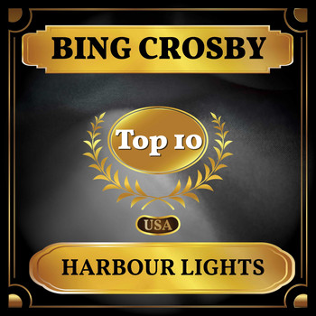 Bing Crosby - Harbour Lights (Billboard Hot 100 - No 8)