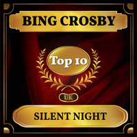 Bing Crosby - Silent Night (UK Chart Top 40 - No. 8)