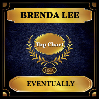 Brenda Lee - Eventually (Billboard Hot 100 - No 56)