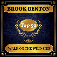 Brook Benton - Walk on the Wild Side (Billboard Hot 100 - No 43)