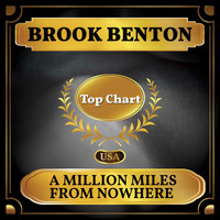 Brook Benton - A Million Miles from Nowhere (Billboard Hot 100 - No 82)