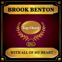 Brook Benton - With All of My Heart (Billboard Hot 100 - No 82)