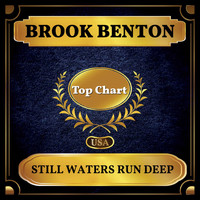 Brook Benton - Still Waters Run Deep (Billboard Hot 100 - No 89)