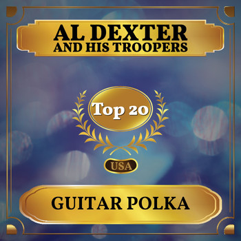 AL DEXTER AND HIS TROOPERS - Guitar Polka (Billboard Hot 100 - No 16)