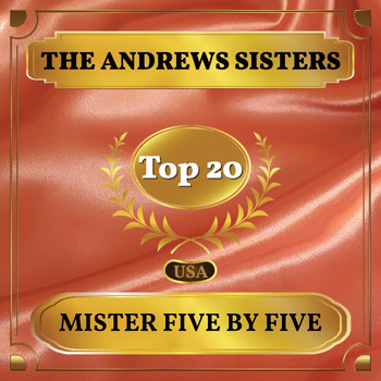 The Andrews Sisters - Mister Five by Five (Billboard Hot 100 - No 17)
