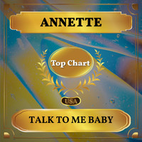 Annette - Talk to Me Baby (Billboard Hot 100 - No 92)