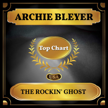 Archie Bleyer - The Rockin' Ghost (Billboard Hot 100 - No 61)