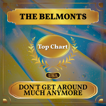 The Belmonts - Don't Get Around Much Anymore (Billboard Hot 100 - No 57)