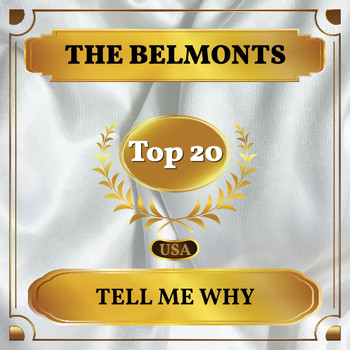 The Belmonts - Tell Me Why (Billboard Hot 100 - No 18)