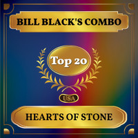 Bill Black's Combo - Hearts of Stone (Billboard Hot 100 - No 20)
