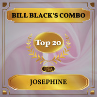 Bill Black's Combo - Josephine (Billboard Hot 100 - No 18)