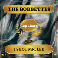 The Bobbettes - I Shot Mr. Lee (Billboard Hot 100 - No 52)