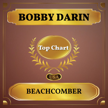 Bobby Darin - Beachcomber (Billboard Hot 100 - No 100)