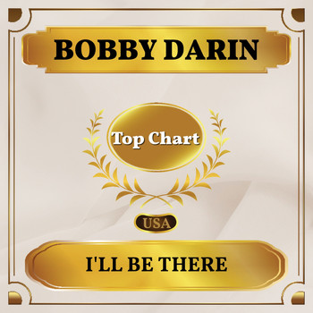 Bobby Darin - I'll Be There (Billboard Hot 100 - No 79)