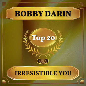 Bobby Darin - Irresistible You (Billboard Hot 100 - No 15)