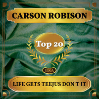 Carson Robison - Life Gets Teejus Don't It (Billboard Hot 100 - No 14)