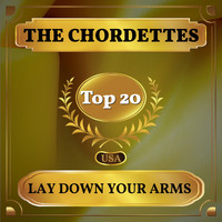 The Chordettes - Lay Down Your Arms (Billboard Hot 100 - No 16)