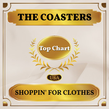 The Coasters - Shoppin' for Clothes (Billboard Hot 100 - No 83)