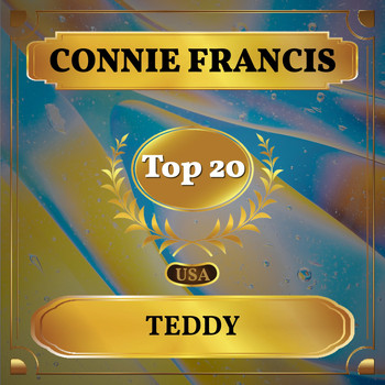 Connie Francis - Teddy (Billboard Hot 100 - No 17)