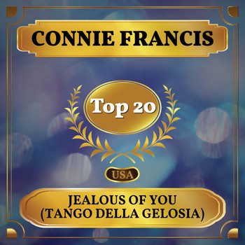 Connie Francis - Jealous of You (Tango Della Gelosia) (Billboard Hot 100 - No 19)