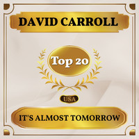 David Carroll - It's Almost Tomorrow (Billboard Hot 100 - No 20)
