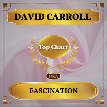 David Carroll - Fascination (Billboard Hot 100 - No 56)