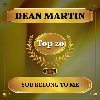 Dean Martin - You Belong to Me (Billboard Hot 100 - No 12)