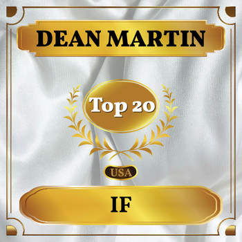 Dean Martin - If (Billboard Hot 100 - No 14)