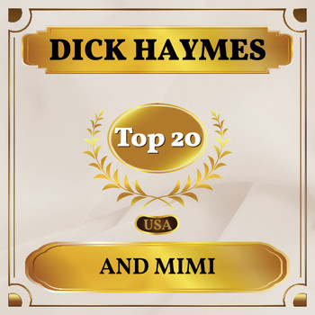 Dick Haymes - And Mimi (Billboard Hot 100 - No 15)