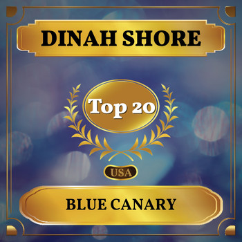 Dinah Shore - Blue Canary (Billboard Hot 100 - No 11)