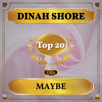 Dinah Shore - Maybe (Billboard Hot 100 - No 17)